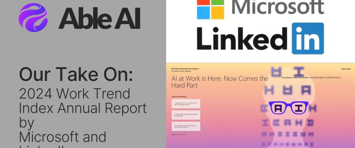 OUR TAKE ON: Microsoft's 2024 Work Trend Index Annual Report